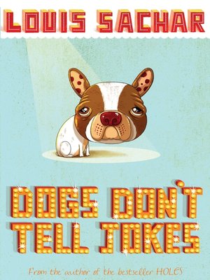 cover image of Dogs Don't Tell Jokes